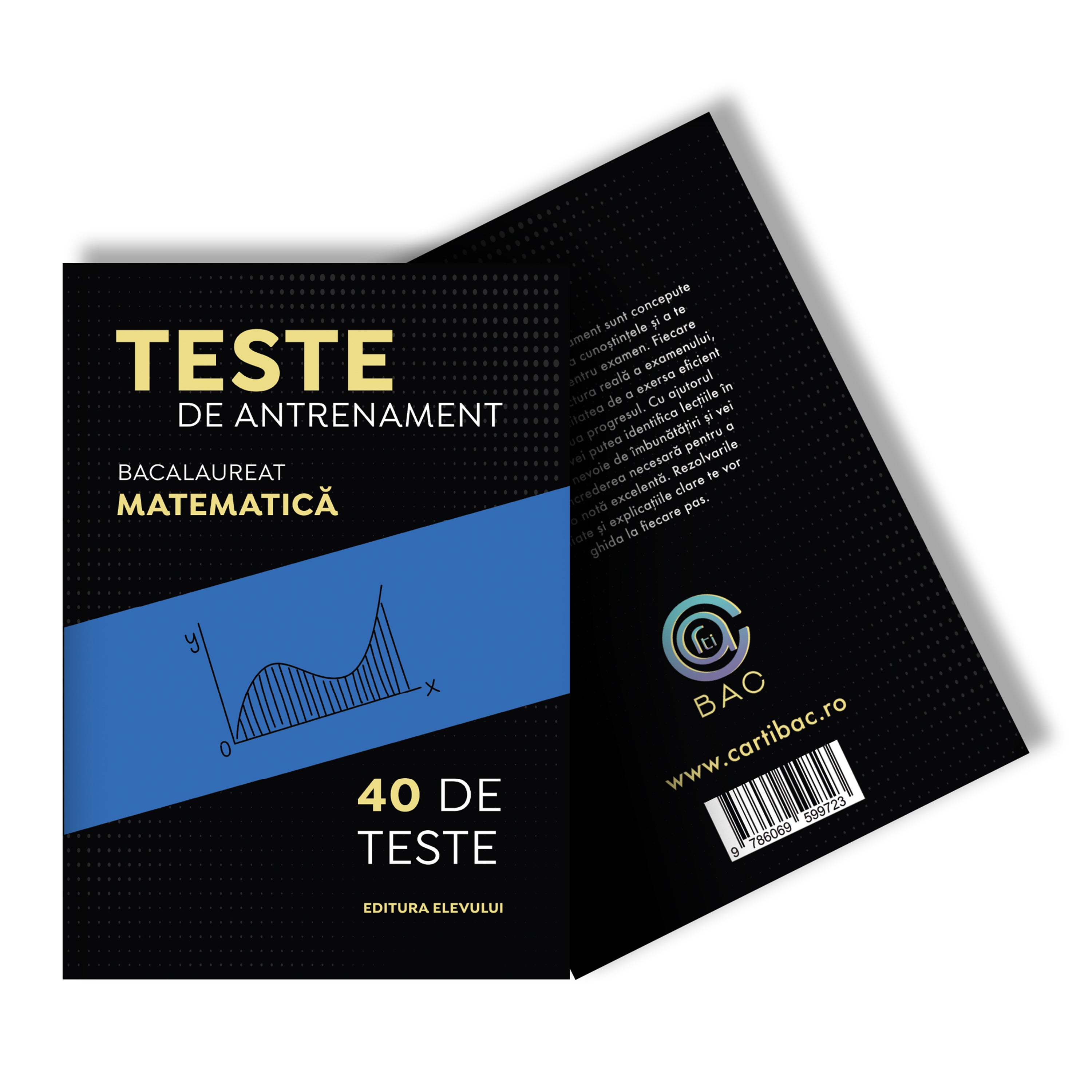 Carte cu 40 de Teste de antrenament pentru Bacalaureat Matematică